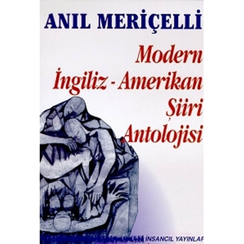 Modern Ingiliz - Amerikan Şiiri Antolojisi