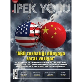 Modern Ipek Yolu Dergisi Sayı: 8 Temmuz 2019 Kolektif