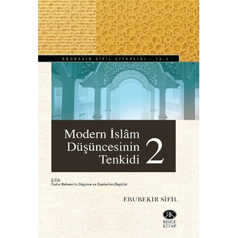 Modern Islam Düşüncesinin Tenkidi 2 Ebubekir Sifil