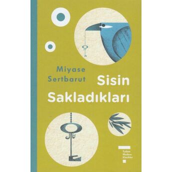 Modern Klasikler Serisi - Sisin Sakladıkları - Ciltli Miyase Sertbarut