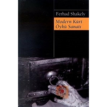 Modern Kürt Öykü Sanatı Ferhad Shakely