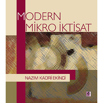 Modern Mikro Iktisat Nazım Kadri Ekinci