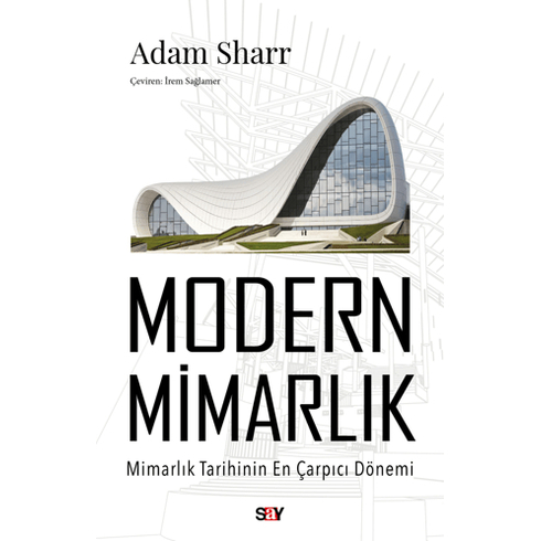 Modern Mimarlık Adam Sharr