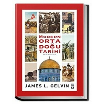 Modern Ortadoğu Tarihi James Gelvin