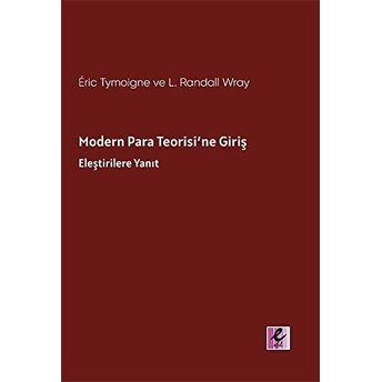 Modern Para Teorisi’ne Giriş Eric Tymoigne, L. Randall Wray