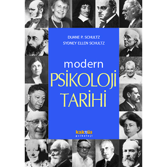 Modern Psikoloji Tarihi Duane P. Schultz, Sydney Ellen Schultz