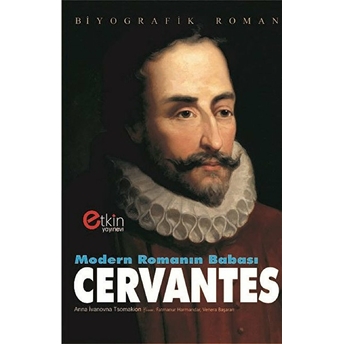 Modern Romanın Babası Cervantes