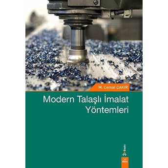 Modern Talaşlı Imalat Yöntemleri Cemal Çakır