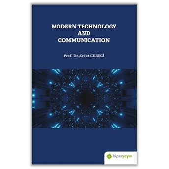 Modern Technology And Communication Sedat Cereci