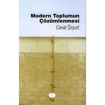 Modern Toplumun Çözümlenmesi Cevat Özyurt