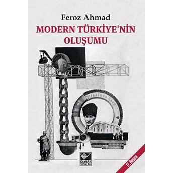 Modern Türkiye'nin Oluşumu - Feroz Ahmad