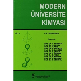 Modern Üniversite Kimyası Cilt 1 (Heyet) C. E. Mortimer