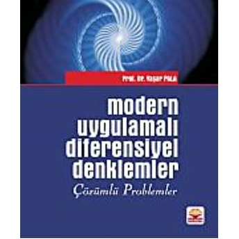 Modern Uygulamalı Diferensiyel Denklemler Çözümlü Problemler