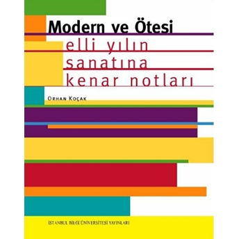 Modern Ve Ötesi Orhan Koçak