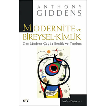 Modernite Ve Bireysel Kimlik