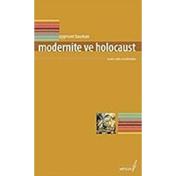 Modernite Ve Holocaust Zygmunt Bauman