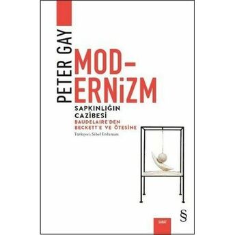 Modernizm-Sapkınlığın Cazibesi Peter Gay