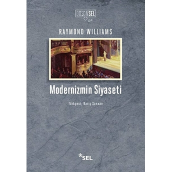 Modernizmin Siyaseti Raymond Williams