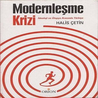 Modernleşme Krizi Halis Çetin