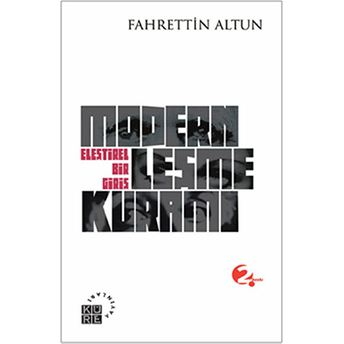 Modernleşme Kuramı Fahrettin Altun