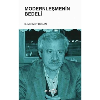 Modernleşmenin Bedeli