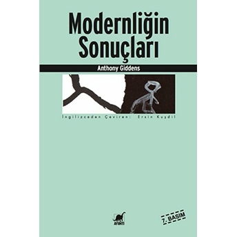 Modernliğin Sonuçları Anthony Giddens