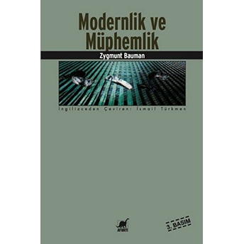 Modernlik Ve Müphemlik Zygmunt Bauman