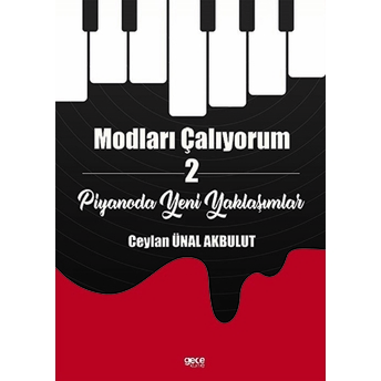 Modları Çalıyorum - 2 - Ceylan Ünal Akbulut