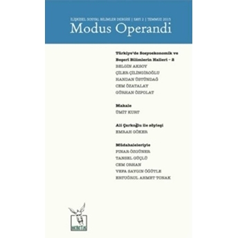 Modus Operandi Ilişkisel Sosyal Bilimler Dergisi Sayı : 2 / Temmuz 2015