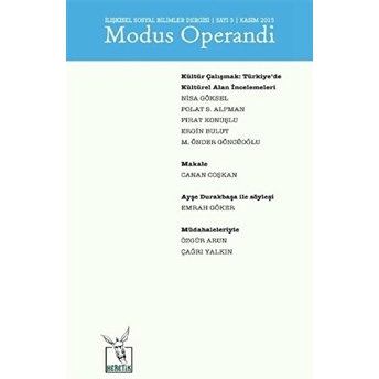 Modus Operandi Ilişkisel Sosyal Bilimler Dergisi Sayı: 3 / Kasım 2015 Kolektif