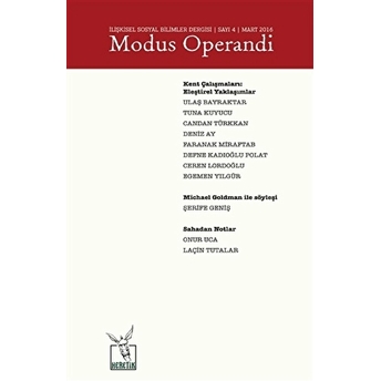 Modus Operandi Ilişkisel Sosyal Bilimler Dergisi Sayı : 4 / Mart -  2016