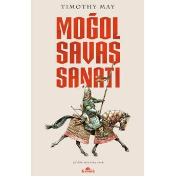 Moğol Savaş Sanatı Timothy May