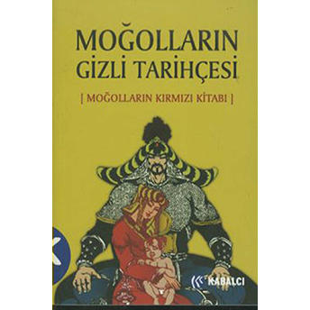 Moğolların Gizli Tarihçesi Kolektif