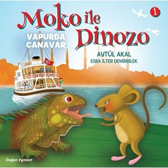 Moko Ile Dinozo 1 - Vapurda Canavar Aytül Akal