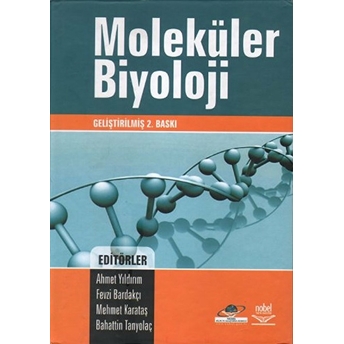 Moleküler Biyoloji (Ahmet Yıldırım) Kolektif