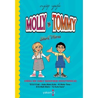 Moliy Ile Tommy Sihirli Miras Eyüp Yağlı