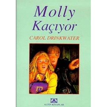 Molly Kaçıyor Carol Drinkwater