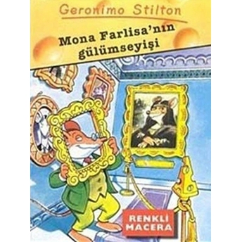 Mona Farlisa'nın Gülümseyişi-Geronimo Stilton