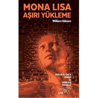 Mona Lisa Aşırı Yükleme William Gibson