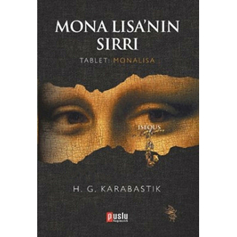 Mona Lisa'nın Sırrı H. G. Karabastık