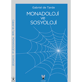 Monadoloji Ve Sosyoloji Gabriel De Tarde