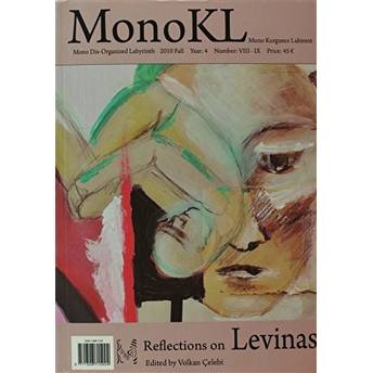 Monokl Sayı 8-9: Reflections On Levinas (Ingilizce)