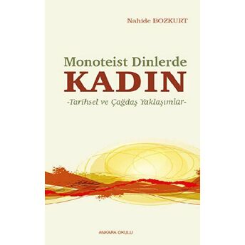 Monoteist Dinlerde Kadın Nahide Bozkurt