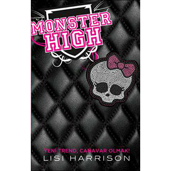 Monster High 1 Ciltli Lisi Harrison