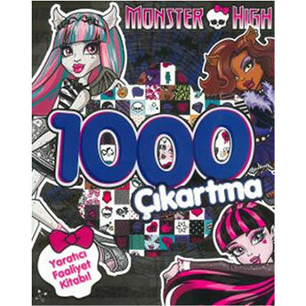 Monster High 1000 Çıkartma - Yaratıcı Faaliyet Kitabı Kolektif