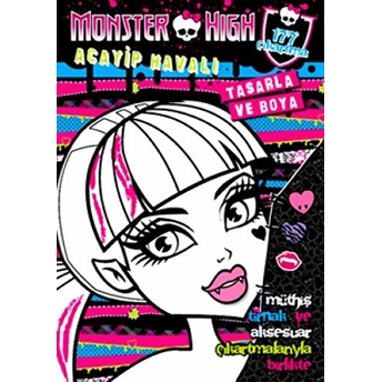 Monster High - Acayip Havalı Kolektif