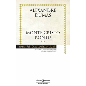 Monte Cristo Kontu 1 Ciltli Alexandre Dumas