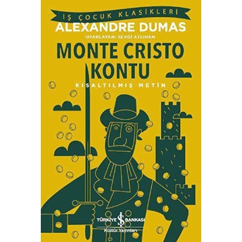 Monte Cristo Kontu (Kısaltılmış Metin) Alexandre Dumas