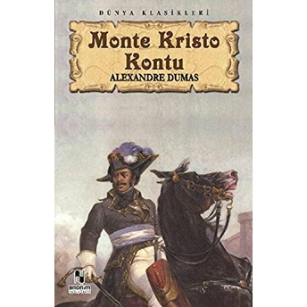 Monte Kristo Kontu Alexandre Dumas