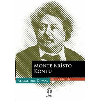 Monte Kristo Kontu Alexandre Dumas